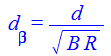 d[beta] = `/`(`*`(d), `*`(`^`(`*`(B, `*`(R)), `/`(1, 2))))