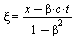 xi = `/`(`*`(`+`(x, `-`(`*`(beta, `*`(c, `*`(t)))))), `*`(`+`(1, `-`(`*`(`^`(beta, 2))))))